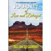Journey of Love and Betrayal