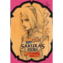 Naruto: Sakura's Story--Love Riding on the Spring Breeze (Naruto Novels)