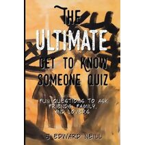 Ultimate Get to Know Someone Quiz (Coffee Table Philosophy)
