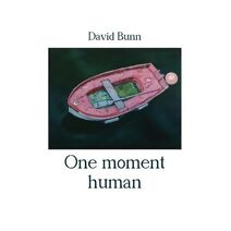 One moment human