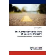 Competitive Structure of Gasoline Industry