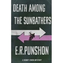 Death Among the Sunbathers (Bobby Owen Mysteries)