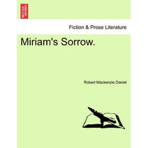 Miriam's Sorrow.
