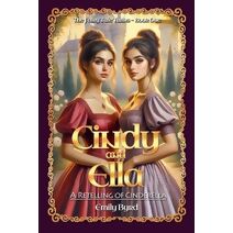 Cindy and Ella (Fairy Tale Twins)