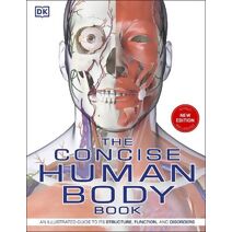 Concise Human Body Book (DK Human Body Guides)