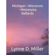 Michigan - Wisconsin - Minnesota Ballards (Ballards)