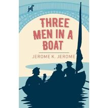 Three Men in a Boat (Arcturus Classics)
