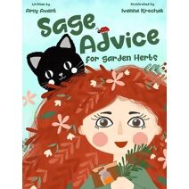 Sage Advice for Garden Herbs