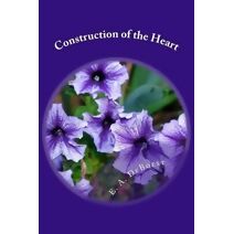 Construction of the Heart (Construction of the Heart)