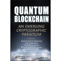 Quantum Blockchain: An Emerging Cryptographic Para digm