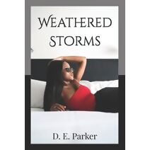 Weathered Storms