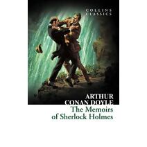 Memoirs of Sherlock Holmes (Collins Classics)