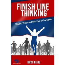 Finish Line ThinkingTM (Finish Line Thinkingtm)