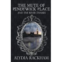 Mute of Pendywick Place and the River Thames (Pendywick Place)