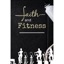 Faith and Fitness Log