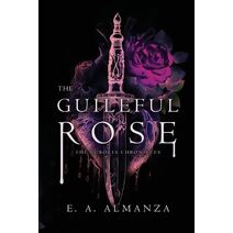 Guileful Rose (Curoria Chronicles)