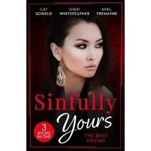 Sinfully Yours: The Best Friend (Harlequin)