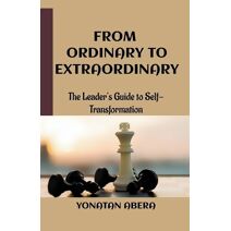 From Ordinary to Extraordinary