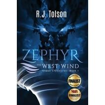 Zephyr the West Wind: Chaos Chronicles, Book 1