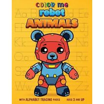 Color Me Robot Animals (Color Me)