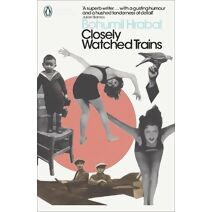 Closely Watched Trains (Penguin Modern Classics)