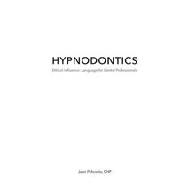 Hypnodontics