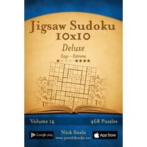 Jigsaw Sudoku 10x10 Deluxe - Easy to Extreme - Volume 14 - 468 Puzzles (Jigsaw Sudoku)