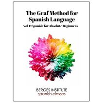 Graf Method for Spanish Language, Vol. 1 (Graf Method for Spanish Language)