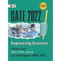GATE 2022 - Engineering Sciences - Previous Years' Solved Papers 2009-2021 (Section-Wise)