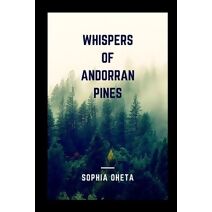 Whispers of Andorran Pines