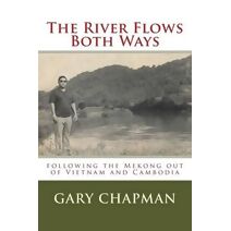 River Flows Both Ways (Family's Heritage)