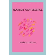 Nourish Your Essence