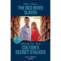 Red River Slayer / Colton's Secret Stalker Mills & Boon Heroes (Mills & Boon Heroes)