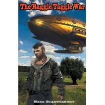 Raggle Taggle War (Future Flights)