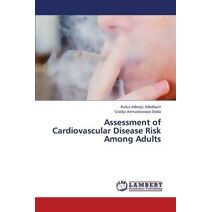 Assessment of Cardiovascular Disease Risk Among Adults