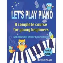 Let's Play Piano (Let's Play Piano)