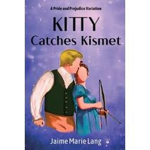 Kitty Catches Kismet