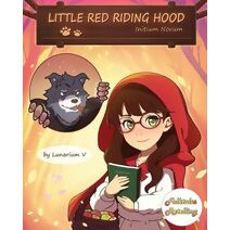 Little Red Riding Hood - Initium Novum (Folktales Retelling)