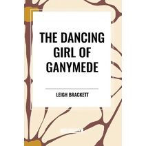 Dancing Girl of Ganymede