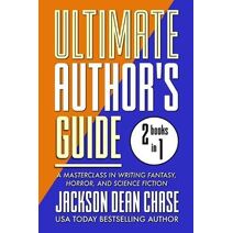 Ultimate Author's Guide (Best of the Ultimate Author's Guide)