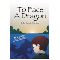 To Face A Dragon