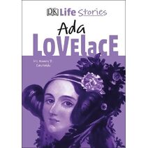 DK Life Stories Ada Lovelace (DK Life Stories)