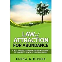 Law of Attraction for Abundance (Conscious Manifesting)