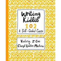 Writing Kidlit 102