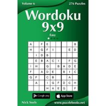 Wordoku 9x9 - Easy - Volume 6 - 276 Logic Puzzles