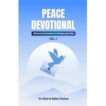 Peace Devotional Vol. 1 (Peace Devotional)