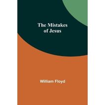 Mistakes of Jesus