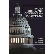 Applied History and Contemporary Policymaking