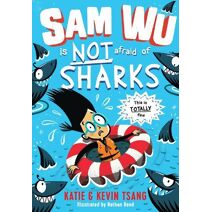 Sam Wu is NOT Afraid of Sharks! (Sam Wu is Not Afraid)