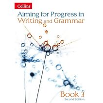 Progress in Writing and Grammar (Aiming for)